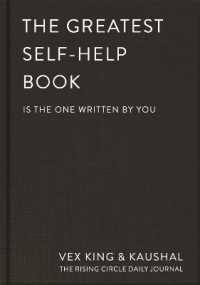 The Greatest Self-Help Book (is the one written by you) : A Daily Journal for Gratitude, Happiness, Reflection and Self-Love