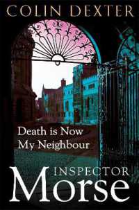 Death is Now My Neighbour (Inspector Morse Mysteries)
