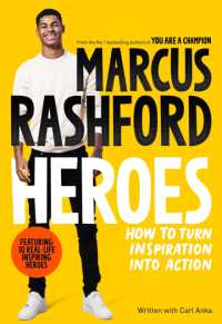 Heroes : How to Turn Inspiration into Action