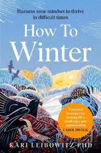 How to Winter : Harness Your Mindset to Thrive in Difficult Times
