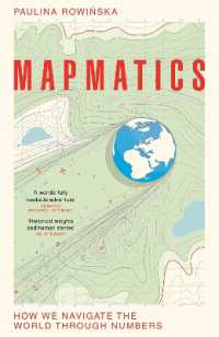 数学で読み解く地図と世界<br>Mapmatics : How We Navigate the World through Numbers
