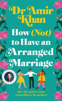 How (Not) to Have an Arranged Marriage -- Paperback (English Language Edition)