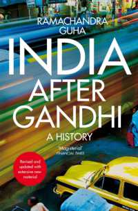 ガンディー後のインド（第３版）<br>India after Gandhi : A History （3RD）