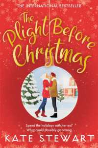 Plight before Christmas : The Ultimate Feel Good Festive Romance -- Paperback / softback