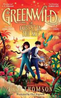 Greenwild: the Forest in the Sky (Greenwild)