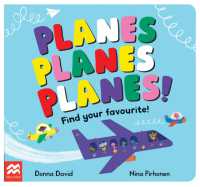 Planes Planes Planes! : Find Your Favourite (50 to Follow and Count) （Board Book）