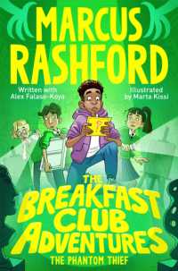 The Breakfast Club Adventures: the Phantom Thief (The Breakfast Club Adventures)