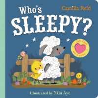 Who's Sleepy? : A felt flaps book with a mirror (Felt Flaps mirror book - Camilla Reid) （Board Book）
