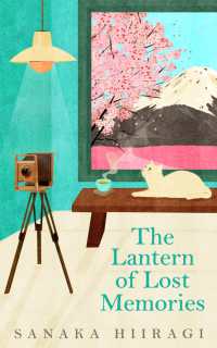 柊サナカ『人生写真館の奇跡』（英訳）<br>The Lantern of Lost Memories