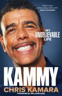 Kammy : My Unbelievable Life