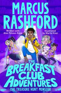The Breakfast Club Adventures: the Treasure Hunt Monster (The Breakfast Club Adventures)