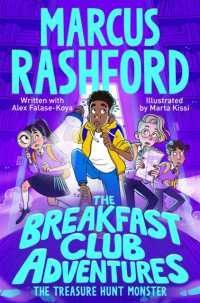 The Breakfast Club Adventures: The Treasure Hunt Monster (The Breakfast Club Adventures)