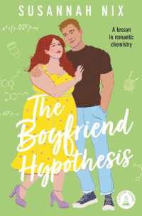 The Boyfriend Hypothesis (Chemistry Lessons)