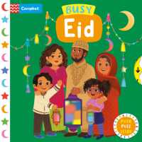 Busy Eid : The perfect gift to celebrate Ramadan and Eid with your toddler! (Campbell Busy Books) （Board Book）