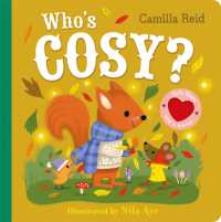 Who's Cosy? (Soft Flaps 10) （Board Book）