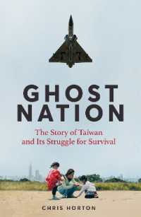 Ghost Nation : The Story of Taiwan and Its Struggle for Survival