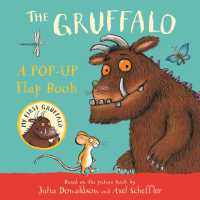 The Gruffalo: a Pop-Up Flap Book （Board Book）