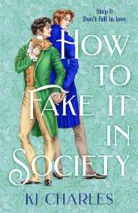 How to Fake It in Society