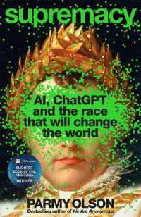 人工知能をめぐる覇権争い：生成ＡＩが変える世界<br>Supremacy : AI, ChatGPT and the race that will change the world