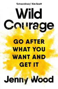 Wild Courage : A Rebellious Guide to Supercharge Your Career