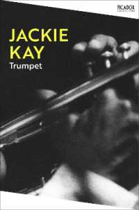 ジャッキー・ケイ『トランペット』（原書）<br>Trumpet (Picador Collection)