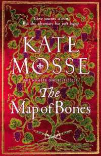 The Map of Bones : The Triumphant Conclusion to the Number One Bestselling Historical Series (The Joubert Family Chronicles)