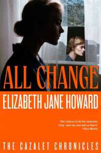All Change : The Heartwarming Conclusion to the Beloved Historical Series (Cazalet Chronicles)