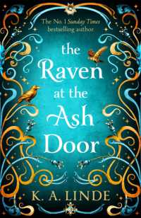 The Raven at the Ash Door (The Oak & Holly Cycle)