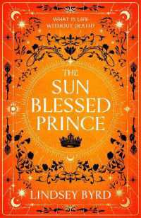 The Sun Blessed Prince (A Tale of Two Crowns)
