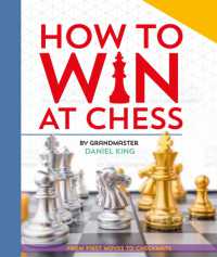 How to Win at Chess : From first moves to checkmate