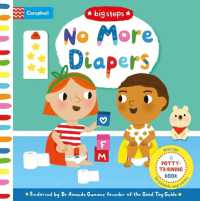No More Diapers : A Potty-Training Book