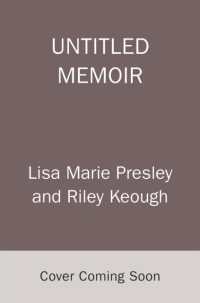 Lisa Marie Presley Untitled Memoir