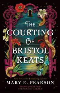 The Courting of Bristol Keats (The Courting of Bristol Keats)