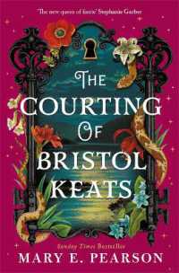 The Courting of Bristol Keats (The Courting of Bristol Keats)