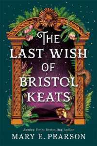 The Last Wish of Bristol Keats (The Courting of Bristol Keats)