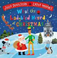 What the Ladybird Heard at Christmas : The Perfect Christmas Gift （Board Book）