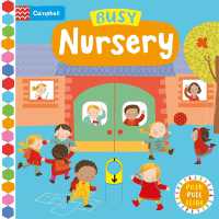 Busy Nursery : A Push, Pull, Slide Book (Campbell Busy Books) （Board Book）