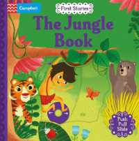 The Jungle Book : A Push, Pull, Slide Book (Campbell First Stories) （Board Book）