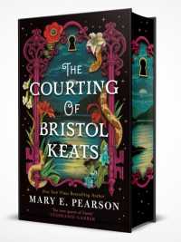 Courting of Bristol Keats -- Hardback (English Language Edition)
