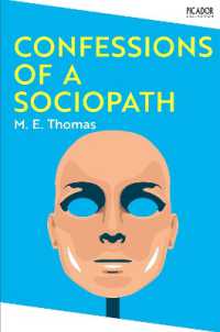 Confessions of a Sociopath (Picador Collection)