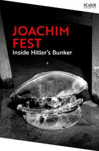Inside Hitler's Bunker (Picador Collection)