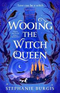 Wooing the Witch Queen (Queens of Villainy)