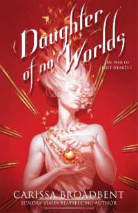 Daughter of No Worlds (The War of Lost Hearts)