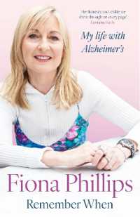 Remember When : My life with Alzheimer's