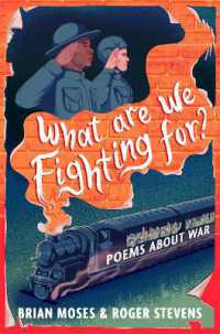 What Are We Fighting For? : Poems about War