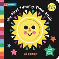 My First Tummy Time Book (Baby Plays) （Board Book）