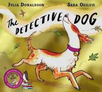 The Detective Dog 10th Anniversary Edition : with bonus content