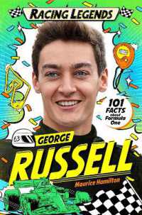 Racing Legends: George Russell : 101 Facts about Formula One