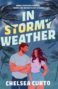 In Stormy Weather : The BRAND-NEW for 2026 scorching hot, rivals to lovers romance from the bestselling author of THE DC STARS series!