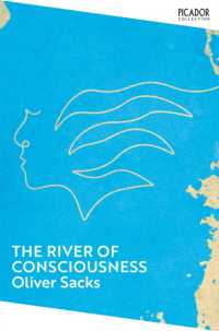 The River of Consciousness (Picador Collection)